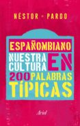 españombiano. nuestro idioma en 200 palabras tipicas (ebook)-9789584247346 españombiano. nuestro idioma en 200 palabras tipicas (ebook)-9789584247346
