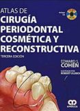 atlas de cirugia periodontal cosmetica y reconstructiva (3ª ed.) (incluye cd)-edwarsd s. cohen-9789588473246 atlas de cirugia periodontal cosmetica y reconstructiva (3ª ed.) (incluye cd)-edwarsd s. cohen-9789588473246