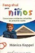feng shui para niños: como crear ambientes infantiles de armonia y exito-monica koppel-9789681911546 feng shui para niños: como crear ambientes infantiles de armonia y exito-monica koppel-9789681911546