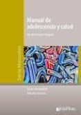 manual de adolescencia en salud: un abordaje integral-9789873954146 manual de adolescencia en salud: un abordaje integral-9789873954146