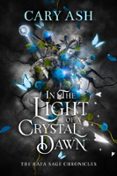 Rapidshare descargar e libros IN THE LIGHT OF A CRYSTAL DAWN  (edición en inglés) 9798227507846 in Spanish