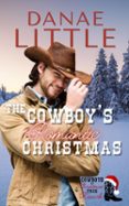 THE COWBOY'S ROMANTIC CHRISTMAS  (edición en inglés)