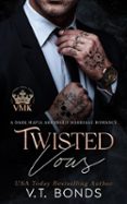 TWISTED VOWS