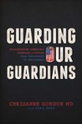 GUARDING OUR GUARDIANS