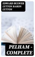 Top 10 de descarga de libros electrónicos gratis PELHAM — COMPLETE PDF FB2 (Literatura española)