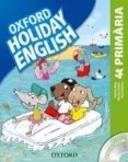 holiday english 4º primaria pack 3ed (catalan)-9780194546256 holiday english 4º primaria pack 3ed (catalan)-9780194546256