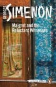 maigret and the reluctant witness-georges simenon-9780241303856 maigret and the reluctant witness-georges simenon-9780241303856