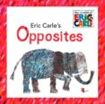 eric carle s opposites-eric carle-9780448445656 eric carle s opposites-eric carle-9780448445656
