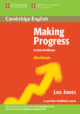 making progress to first certificate: workbook-leo jones-9780521537056 making progress to first certificate: workbook-leo jones-9780521537056