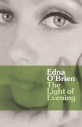 the light of evening-edna o brien-9780753821756 the light of evening-edna o brien-9780753821756
