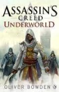 assassin s creed: underworld-oliver bowden-9781405924856 assassin s creed: underworld-oliver bowden-9781405924856
