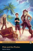 pete and the pirates book/cd pack: easystarts (penguin readers)-stephen rabley-9781408232156 pete and the pirates book/cd pack: easystarts (penguin readers)-stephen rabley-9781408232156
