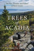 TREES OF ACADIA