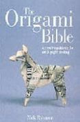 the origami bible: a practical guide to the art of paper folding-nick robinson-9781843401056 the origami bible: a practical guide to the art of paper folding-nick robinson-9781843401056