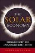 the solar economy: renewable energy for a sustainable global futu re-9781844070756 the solar economy: renewable energy for a sustainable global futu re-9781844070756