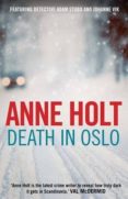 death in oslo-anne holt-9781848876156 death in oslo-anne holt-9781848876156