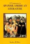 a companion to spanish-american literature-stephen hart-9781855660656 a companion to spanish-american literature-stephen hart-9781855660656