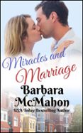 MIRACLES AND MARRIAGE