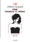 Ebook L'ABC D'ALBERT JACQUARD POUR CHANGER LE MONDE EBOOK de | Casa del ...