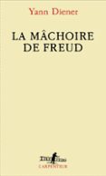 LA MÂCHOIRE DE FREUD  (edición en francés)