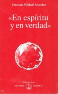 en espiritu y en verdad-omraam mikhael aivanhov-9782855667256 en espiritu y en verdad-omraam mikhael aivanhov-9782855667256