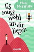 es muss wohl an dir liegen .-mhairi mcfarlane-9783426517956 es muss wohl an dir liegen .-mhairi mcfarlane-9783426517956