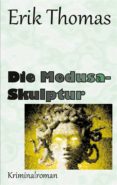 Ebook forum rapidshare descargar DIE MEDUSA-SKULPTUR iBook PDF PDB de  9783756298556 (Spanish Edition)