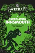 Descargas de libros completos A SOMBRA SOBRE INNSMOUTH E OUTROS CONTOS DE HORROR  (edición en portugués) de HP LOVECRAFT