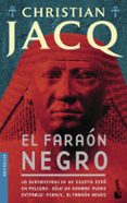 el faraon negro-christian jacq-9788408080756 el faraon negro-christian jacq-9788408080756