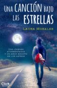 una canción bajo las estrellas (ebook)-laura morales-9788408145356 una canción bajo las estrellas (ebook)-laura morales-9788408145356