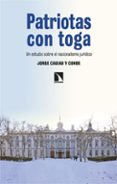 Libros para descargar en ipod nano PATRIOTAS CON TOGA
				EBOOK 9788413528861 de JORGE CAGIAO Y CONDE 