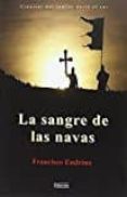 la sangre de las navas-francisco endrino bellon-9788415074656 la sangre de las navas-francisco endrino bellon-9788415074656