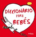 diccionario para bebes-elisabeth brami-9788415116356 diccionario para bebes-elisabeth brami-9788415116356