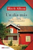 un dia mas-mitch albom-9788415140856 un dia mas-mitch albom-9788415140856