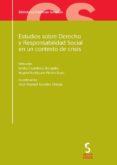 estudios sobre derecho y responsabilidad social en un contexto de crisis-emilia castellano burguillo-9788415305156 estudios sobre derecho y responsabilidad social en un contexto de crisis-emilia castellano burguillo-9788415305156