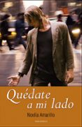 quedate a mi lado-noelia amarillo-9788415410256 quedate a mi lado-noelia amarillo-9788415410256