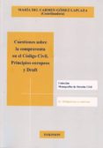 cuestiones sobre la compraventa en el codigo civil: principios eu ropeos y draft-9788415455356 cuestiones sobre la compraventa en el codigo civil: principios eu ropeos y draft-9788415455356