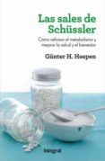 las sales de schussler-gunter h. heepen-9788415541356 las sales de schussler-gunter h. heepen-9788415541356