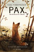 pax: una historia de paz y amistad-sara pennypacker-9788415594956 pax: una historia de paz y amistad-sara pennypacker-9788415594956