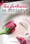 las fantasias de sensueye-9788415747956 las fantasias de sensueye-9788415747956