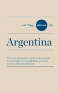 historia mínima de argentina-9788415832256 historia mínima de argentina-9788415832256