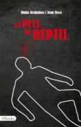 la pell de rèptil (ebook)-dunia grabulosa-joan roca-9788415871156 la pell de rèptil (ebook)-dunia grabulosa-joan roca-9788415871156