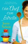 una chef con estrella-jenny nelson-9788415893356 una chef con estrella-jenny nelson-9788415893356