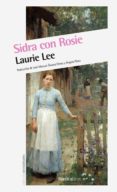 sidra con rosie (ebook)-laurie lee-9788416112456 sidra con rosie (ebook)-laurie lee-9788416112456