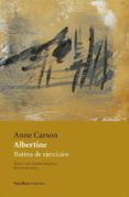 albertine-anne carson-9788416193356 albertine-anne carson-9788416193356