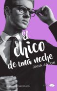 el chico de una noche (ebook)-jana aston-9788416223756 el chico de una noche (ebook)-jana aston-9788416223756