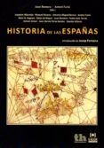 historia de las españas-juan romero-antoni furio-9788416349456 historia de las españas-juan romero-antoni furio-9788416349456