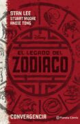 el legado del zodiaco. convergencia-stan lee-stuart moore-9788416401956 el legado del zodiaco. convergencia-stan lee-stuart moore-9788416401956