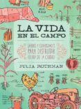 la vida en el campo-julia rothman-9788416544356 la vida en el campo-julia rothman-9788416544356