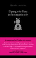 el pequeño libro de la negociación (ebook)-alejandro hernandez-9788416928156 el pequeño libro de la negociación (ebook)-alejandro hernandez-9788416928156